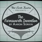 Flat Earth Theatre Presents Aaron Sorkin's THE FARNSWORTH INVENTION, Now thru 6/27 Video