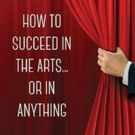Producer Ken Davenport Publishes HOW TO SUCCEED IN THE ARTS... OR IN ANYTHING Book Video
