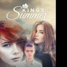 James Waner Pens THE KINGS OF SUMMER
