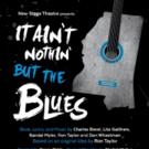 IT AIN'T NOTHIN' BUT THE BLUES to Open 5/26 at New Stage Theatre Video