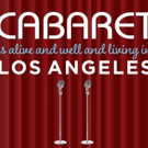 CABARET IS ALIVE AND WELL AND LIVING IN LOS ANGELES Benefits The Actors Fund This Wee Video
