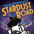 West End's STARDUST ROAD, Produced by Hoagy Carmichael, Announces Postponement Video