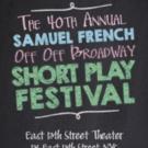 40th Annual Samuel French Off Off Broadway Short Play Festival to be Held in August Video
