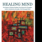 Janice McDermott, M.Ed., LCSW, Shares HEALING MIND