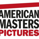 WNET Launches First Theatrical Imprint, AMERICAN MASTERS Pictures