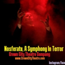 NOSFERATU, A SYMPHONY IN TERROR Brings Darkness to Hollywood Fringe Video