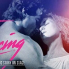Tickets on Sale This Month for DIRTY DANCING - THE CLASSIC STORY ON STAGE in Winnipeg Video