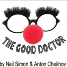 Neil Simon & Anton Chekhov's THE GOOD DOCTOR Opens 6/16 at Little Fish Theatre Video