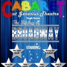 CABARET: THE B*TCHES OF BROADWAY Set for Genesius Theatre Tonight Video