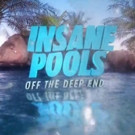 Animal Planet to Premiere Season 2 of INSANE POOLS: OFF THE DEEP END, 2/26