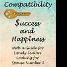 Eugene Swaney Shares COMPATIBILITY A KEY TO SUCCESS AND HAPPINESS