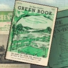 VIDEO: Playwright Calvin Alexander Ramsey's Documentary THE GREEN BOOK CHRONICLES Tells Of Getting Around Jim Crow