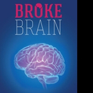 Carl Schultz Shares BROKE BRAIN
