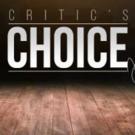 CRITICS' CHOICE: This Weekend's Best Bets Video
