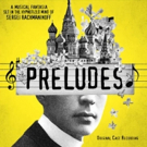 PRELUDES Cast Album Available Today Video