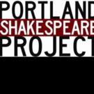Portland Shakes to Offer FREE 3-Night 'Proscenium Live' Series Video