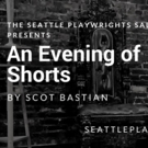 Seattle Playwrights Salon to Present AN EVENING OF SHORTS by Scot Bastian