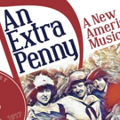 New Musical AN EXTRA PENNY to Make World Premiere at JPAC Photo