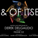 Geffen Playhouse Extends IN & OF ITSELF Once Again