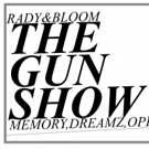 Rady & Bloom Collective Playmaking Announces Six Free Workshop Showings of THE GUN SH Video
