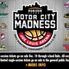 Horizon League 'Motor City Madness' Tickets on Sale Tomorrow