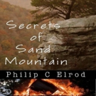 SECRETS OF SAND MOUNTAIN Now Available in E-Book