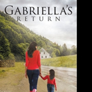Patricia Catuto Shares GABRIELLA'S RETURN