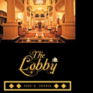 THE LOBBY by Randi M. Sherman is Released