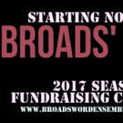 Broads' Word Ensemble Launches Indiegogo Campaign with 2017 Season Announcement Video
