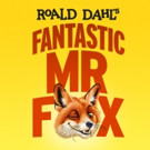 Lyric Hammersmith Announces its FANTASTIC MR FOX Will Tour UK Video