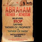 ABRAHAM FATHER OF ATHEISM is Released