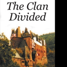 Prudence Han Tranduc Releases THE CLAN DIVIDED