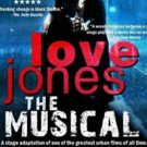 LOVE JONES THE MUSICAL Set For National Fall Tour Video