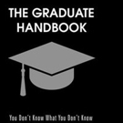 Russell J. Bunio Shares THE GRADUATE HANDBOOK