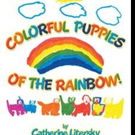 COLORFUL PUPPIES OF THE RAINBOW is Released