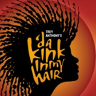 'DA KINK IN MY HAIR Sells Out First Two Weeks at Horizon Theatre