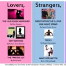 'LOVERS, STRANGERS & WHAT SOME PEOPLE CALL FAMILY' One-Act Lineup Comes to Riant…