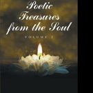 Gerald Facciani Shares POETIC TREASURES FROM THE SOUL, Vol. 2