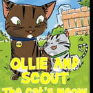 Katherine M. Gardner Releases OLLIE AND SCOUT: THE CAT'S MEOW