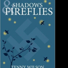 SHADOWS FIREFLIES Shares Man's Coming-of-Age Post WW2