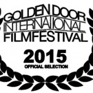 Golden Door International Film Festival to Award 4th Annual Scholarships