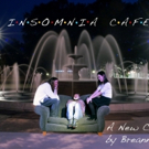 Cone Man Running Productions to Present Regional Debut of INSOMNIA CAFE Video