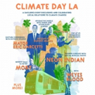 Leaders, Citizens and Musical Artists to Convene for CLIMATE DAY LA Video