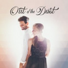 Out of the Dust to Release Self-Titled Debut Album from Discovery House Music Video