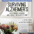 Dayna Steele Shares SURVIVING ALZHEIMER'S