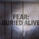 A&E Presents Chilling Psychological Event FEAR: BURIED ALIVE Tonight