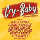 CRY-BABY Reunion & More Set for Late Night at 54 Below Next Week Video