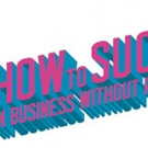 The Marriott Theatre to Present HOW TO SUCCEED IN BUSINESS WITHOUT REALLY TRYING…