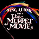 State Theatre to to Host THE MUPPET MOVIE Sing-Along Video