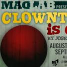 MadLab Theatre's CLOWNTIME IS OVER Begins Tonight Video